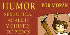 Humor, semiótica, análisis y chistes de pedos