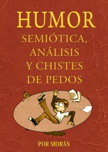 Humor, semiótica, análisis y chistes de pedos