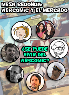 Mesa redonda: Webcómic y el mercado. ¿Se puede vivir del web cómic?