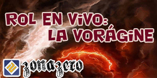 Rol en Vivo: La vorágine